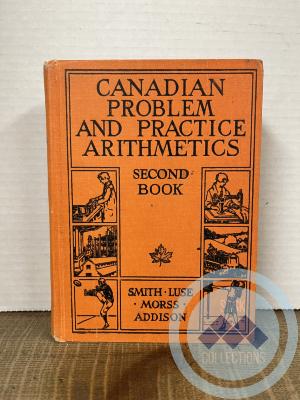 Book - Canadian Problem and Practice Arithmetics Second Book