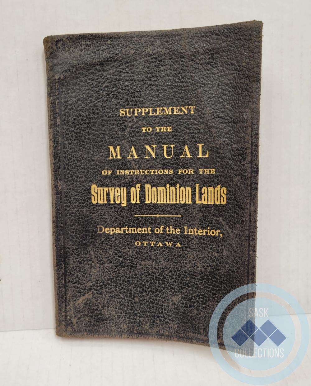 Supplement to the Manual of Instructions for the Survey of Dominion Lands - Department of the Interior, Ottawa (Astronomical, Geodetic, and Other Tables)
