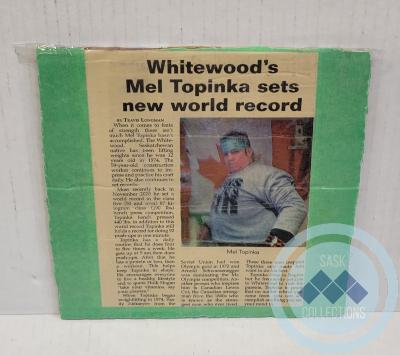Newspaper Clipping - "Whitewood's Mel Topinka Sets New World Record"