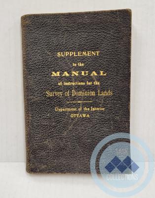 Supplement to the Manual of Instructions for the Survey of Dominion Lands - Department of the Interior, Ottawa (Determination of the Astronomical and Magnetic Meridians)