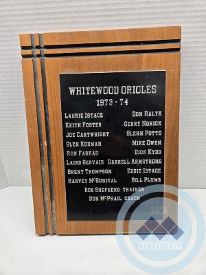 Whitewood Orioles Team Plaque 1973-74