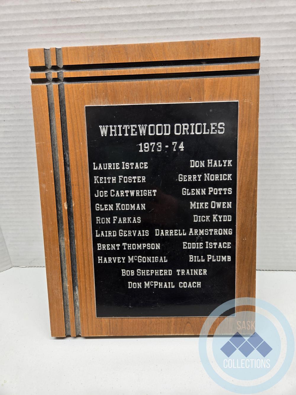 Whitewood Orioles Team Plaque 1973-74