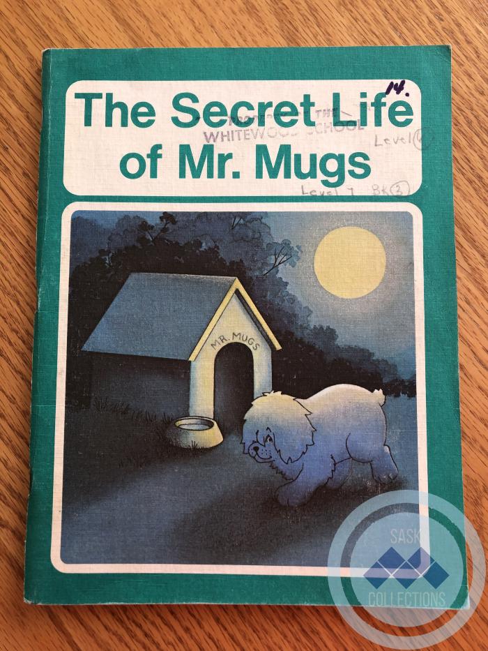 Book - The Secret Life of Mr. Mugs