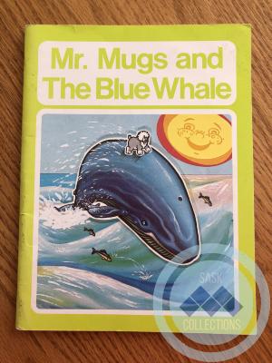 Book - Mr. Mugs and The Blue Whale