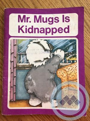 Book - Mr. Mugs Is Kidnapped