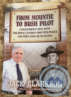 Book: From Mountie To Bush Pilot by Jack Clarkson
