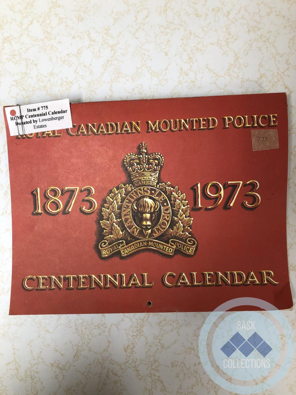 Royal Canadian Mounted Police Centennial Calander